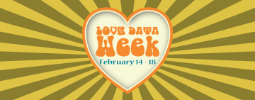 Love Data Week: Feb 14-18